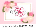 happy mother's day lattering.... | Shutterstock .eps vector #1049701832