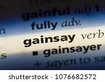 Small photo of gainsay gainsay concept.