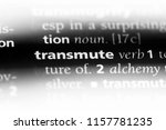 Small photo of transmute word in a dictionary. transmute concept.