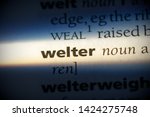 Small photo of welter word in a dictionary. welter concept, definition.