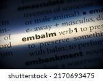 Small photo of embalm word in a dictionary. embalm concept, definition.