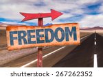Freedom sign with road background