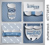 set of happy fathers day cards... | Shutterstock .eps vector #657718195
