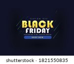 black friday sale. banner ... | Shutterstock .eps vector #1821550835