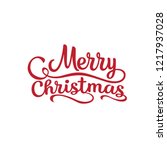 merry christmas vector text... | Shutterstock .eps vector #1217937028