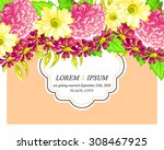 romantic invitation. wedding ... | Shutterstock .eps vector #308467925