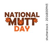 National Mutt Day Vector Text...