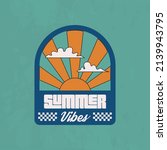 summer vibes. 1970's retro logo.... | Shutterstock .eps vector #2139943795