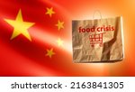 Food Crisis In China. Package...