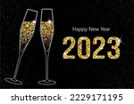 2023 happy new year. champagne...