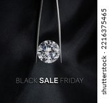 Small photo of Black Friday Sale Diamond Jewellery Banner. Black Background with Round Diamond in Tweezers. 3D Illustration.