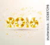 glossy golden text 2016 on... | Shutterstock .eps vector #332887298