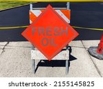 Fresh Oil Sign At A Newly...