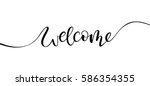 welcome lettering sign | Shutterstock .eps vector #586354355
