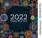 colorful fireworks 2022 happy... | Shutterstock .eps vector #2041814705