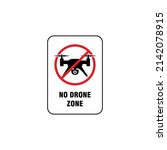 No Drone Zone Sign Illustration ...