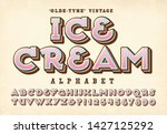 an old time alphabet ideal for... | Shutterstock .eps vector #1427125292