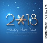happy new year 2018 text design.... | Shutterstock .eps vector #721467175