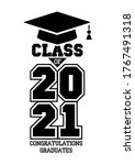 class of 2021. the concept of... | Shutterstock .eps vector #1767491318