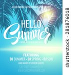 hello summer beach party flyer. ... | Shutterstock .eps vector #281876018