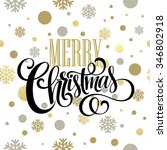 merry christmas gold glittering ... | Shutterstock . vector #346802918