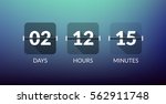 flip countdown timer vector... | Shutterstock .eps vector #562911748