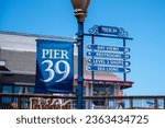 Pier 39 sign in San Francisco, California.