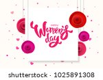 woman s day text design with... | Shutterstock .eps vector #1025891308