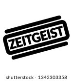 zeitgeist black stamp, sticker, label on white background
