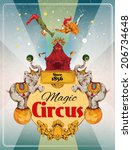 Magic Traveling Circus Tent...