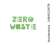 zero waste logo or sign design... | Shutterstock .eps vector #1484515478