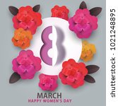 happy 8 march women's day.... | Shutterstock . vector #1021248895