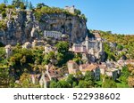 The Ancient Citte Of Rocamadour ...