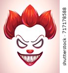 creepy clown mask. vector angry ... | Shutterstock .eps vector #717178588