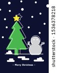 christmas tree and snowman with ... | Shutterstock .eps vector #1536378218