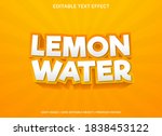 lemon water text effect... | Shutterstock .eps vector #1838453122