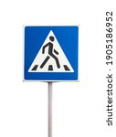 Blue Pedestrian Crossing Sign...