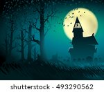background of halloween scene... | Shutterstock .eps vector #493290562