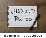 Notebook With Text Ground Rules ...