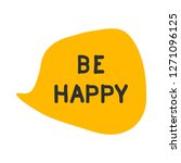  be happy vector illustration | Shutterstock .eps vector #1271096125