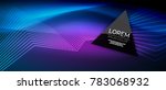 straight neon lines in dark... | Shutterstock .eps vector #783068932