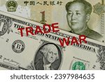Small photo of TRADE WAR text on US dollar and yuan banknote. Concept of economic tariff and quota restrictions, tax barrier and technological competition between USA and China
