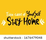 take care of yourself . stay... | Shutterstock .eps vector #1676479048
