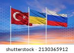 Small photo of Flags of Russia, Ukraine and Turkey The concept of tense relations between Russia and Ukraine