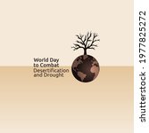 vector graphic of World Day to Combat Desertification and Drought good for World Day to Combat Desertification and Drought celebration. flat design. flyer design.flat illustration.