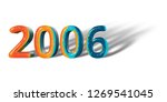 3D Number Year 2006 joyful hopeful colors and white background