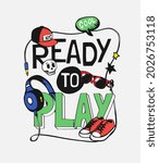 ready to play slogan with... | Shutterstock .eps vector #2026753118