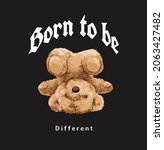 born to be different slogan... | Shutterstock .eps vector #2063427482