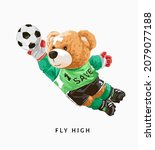 fly high slogan with bear doll... | Shutterstock .eps vector #2079077188