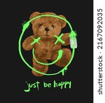 Just Be Happy Slogan With Bear...